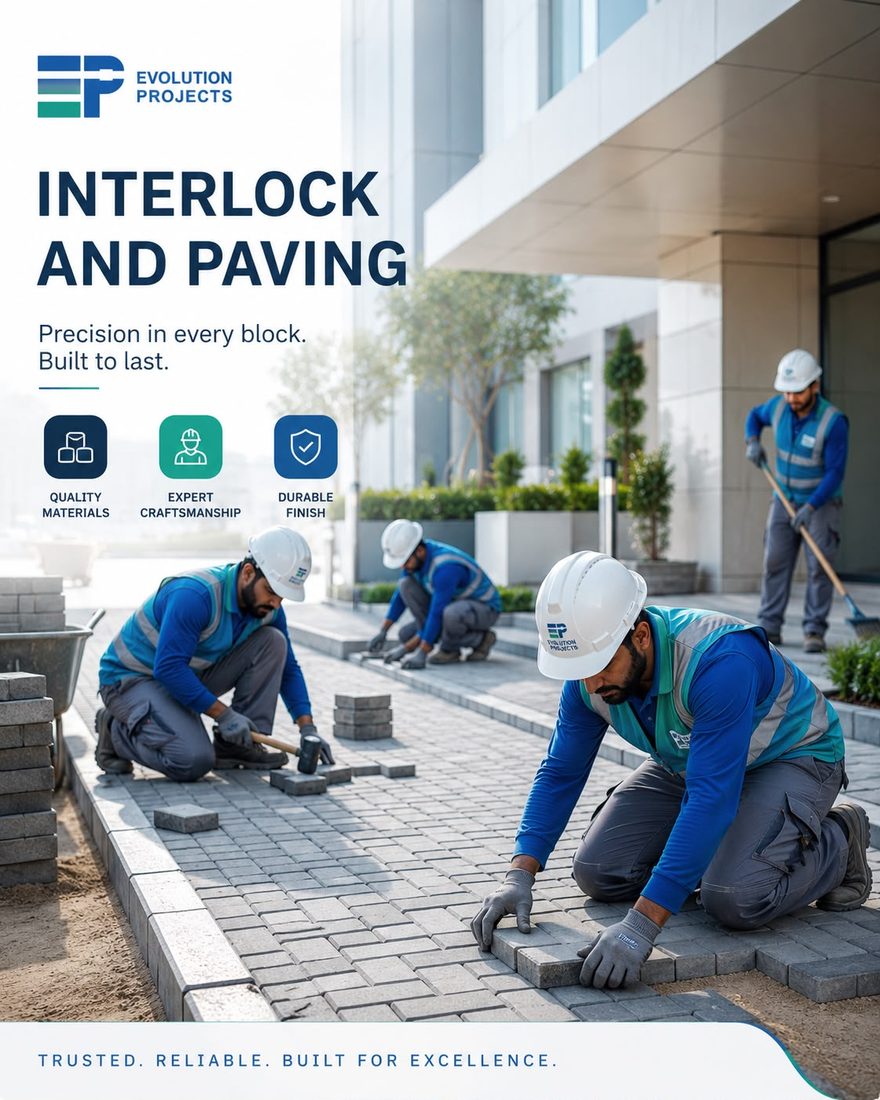 Interlocking & paving works — Evolution Projects