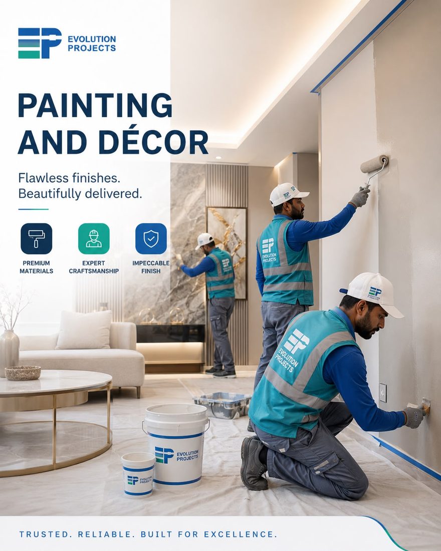 Painting & decoration works — Evolution Projects